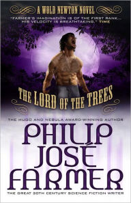 Lord of the Trees (Secrets of the Nine #2 - Wold Newton Parallel Universe)