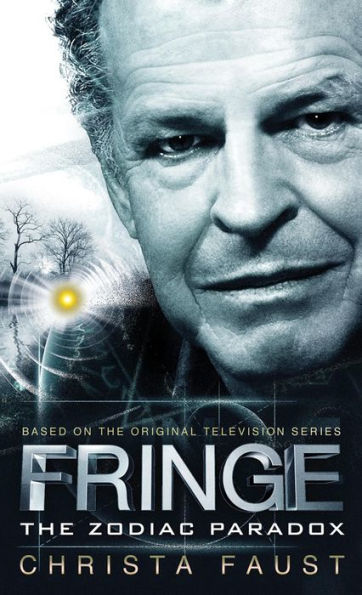 Fringe - The Zodiac Paradox (Novel #1)