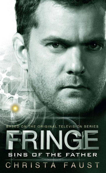 Fringe, Book #3: Sins of the Father