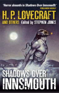 Title: Shadows Over Innsmouth, Author: Stephen Jones