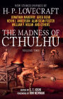 The Madness of Cthulhu Anthology (Volume Two)