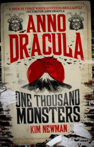 Download spanish audio books Anno Dracula - One Thousand Monsters by Kim Newman DJVU PDF (English literature) 9781781165652