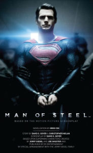 Title: Man of Steel: The Official Movie Novelization, Author: Greg Cox