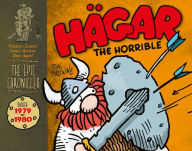 Title: Hagar the Horrible: The Epic Chronicles - Dailies 1979-80, Author: Dik Browne