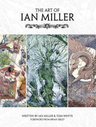 Title: The Art of Ian Miller, Author: Ian Miller