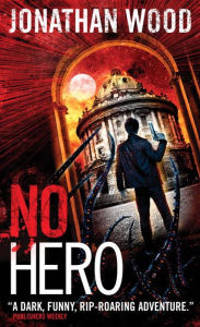 Title: No Hero, Author: Jonathan Wood