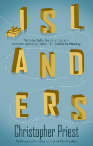 Title: The Islanders, Author: Christopher Priest