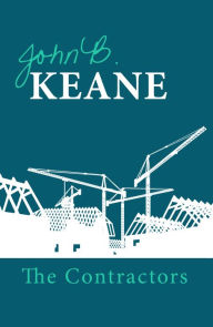 Title: The Contractors, Author: John B Keane