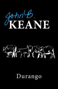 Title: Durango, Author: John B Keane