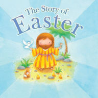 Title: The Story of Easter, Author: Juliet David