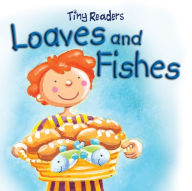 Title: Loaves and Fishes (Tiny Readers Series), Author: Juliet David