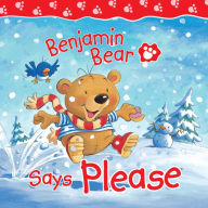 Title: Benjamin Bear Says Please, Author: Claire Freedman