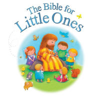 Title: The Bible for Little Ones, Author: Juliet David