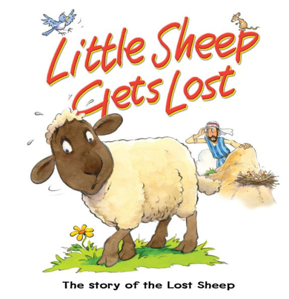 Little Sheep Gets Lost: The story of the lost sheep