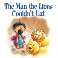 Title: CBT Library The Man the Lions Couldn't Eat, Author: Juliet David