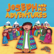 Title: Joseph and his Adventures, Author: Karen Williamson