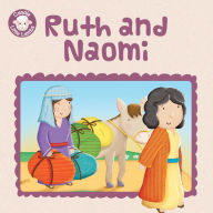 Title: Ruth and Naomi, Author: Karen Williamson