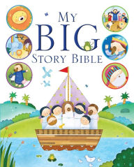 Title: My Big Story Bible, Author: Josh Edwards