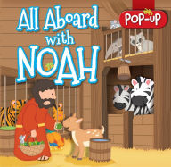 Title: All Aboard with Noah: Pop-Up, Author: Juliet David