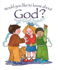 Title: Would You Like to Know About God?, Author: Graham Jefferson