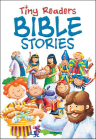 Title: Tiny Readers Bible Stories, Author: Juliet David