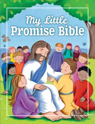 Title: My Little Promise Bible, Author: Juliet David