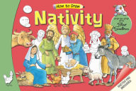 Title: The How to Draw Nativity: Step-by-Step with Steve Smallman, Author: Steve Smallman