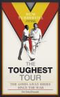 The Toughest Tour: The Ashes Away Series: 1946 to 2007