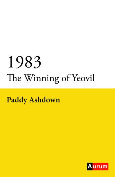 1983: The Winning of Yeovil