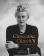 Clementine Churchill: A Life in Pictures