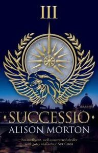 Title: Successio, Author: Alison Morton