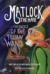 Title: The Puzzle of the Tillian Wand, Author: Phil Lovesey