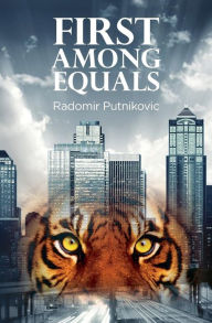 Title: First Among Equals, Author: Radomir Putnikovic