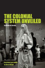 The Colonial System Unveiled