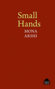 Title: Small Hands, Author: Mar?a Beatriz Mu?oz