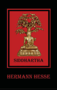 Siddhartha: An Indian Tale