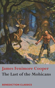 Title: The Last of the Mohicans, Author: James Fenimore Cooper