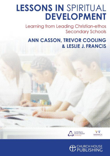 Lessons Spiritual Development: Learning from Leading Christian-ethos Secondary Schools