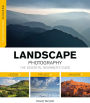 Foundation Course: Landscape Photography: The Essential Beginners Guide