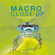 Download ebooks for kindle free Digital Macro & Close-up Photography: New Edition 9781781454435