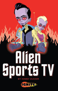 Title: Alien Sports TV, Author: Jonny Zucker