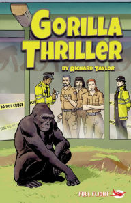 Title: Gorilla Thriller, Author: Richard Taylor