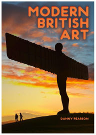 Title: Modern British Art, Author: Danny Pearson