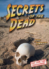 Title: Secrets of the Dead (PagePerfect NOOK Book), Author: John Townsend