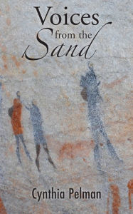Title: Voices from the Sand, Author: Cynthia Pelman