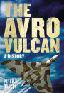 The Avro Vulcan: A History