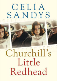 Download kindle book Churchill's Little Redhead by Celia Sandys PDB iBook FB2 9781781558553