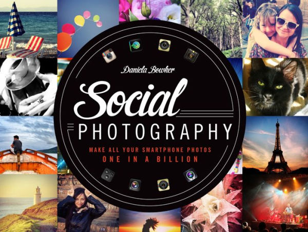 Social Photography: Make All Your Smartphone Photos One in a Billion