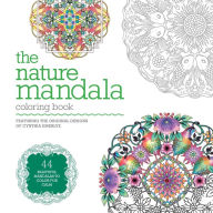Title: The Nature Mandala Coloring Book, Author: Cynthia Emerlye