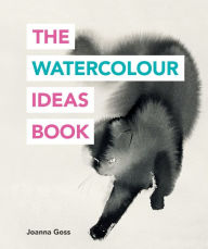 Title: The Watercolour Ideas Book, Author: Joanna Goss